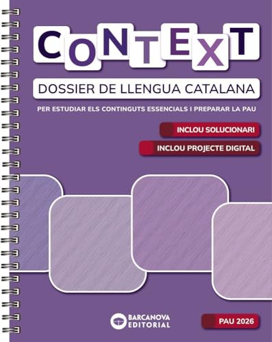 Context. Dossier de Llengua catalana. Batxillerat 2026 (PAU)