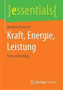Paperback Kraft, Energie, Leistung: Kurz Und Bündig [German] Book