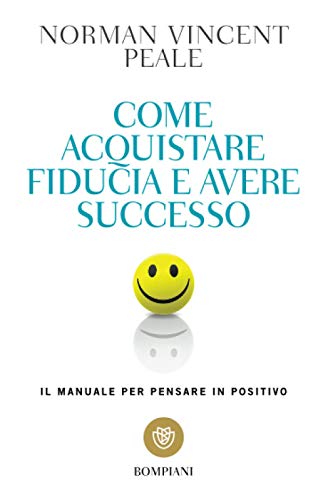 10 Libri Per Imparare A Pensare Positivo