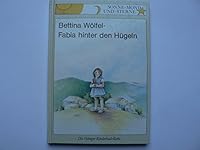 Fabia hinter den Hügeln. 3789116866 Book Cover