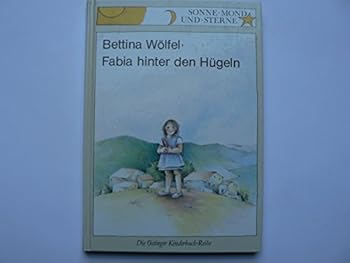 Hardcover Fabia hinter den Hügeln. [German] Book