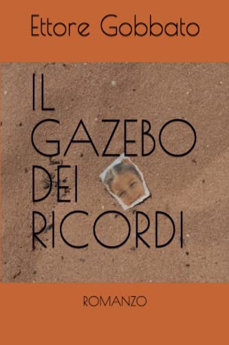 IL GAZEBO DEI RICORDI