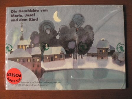 Adventskalender, Die Geschichte von Maria, Josef und dem Kind: Ein Adventskalender zum Vorlesen und Basteln