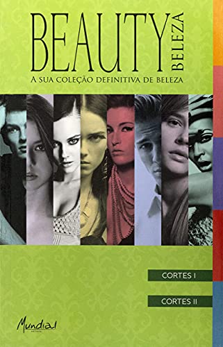 Beauty Beleza 3 Aprenda Manicure, Cabeleireira, Maquiagem, Estética e Beleza