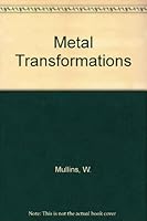 Metal Transformations 0677109008 Book Cover