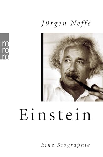 Einstein: Eine Biographie (Rowohlt Monographie)