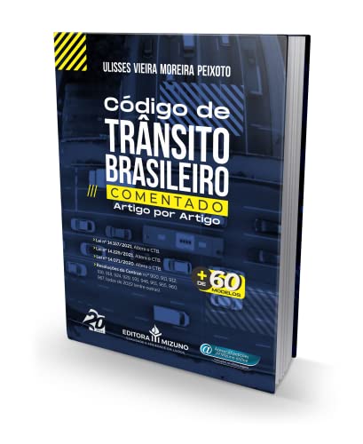 Código de Trânsito Brasileiro Comentado Artigo por Artigo
