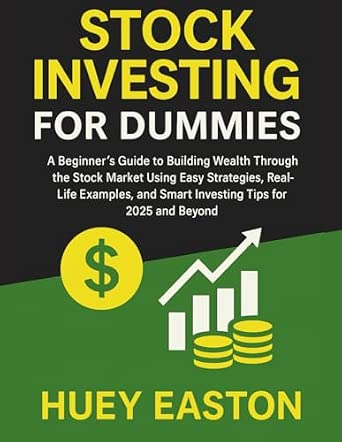Amazon.com: Stock Investing for Dummies 2025: A Beginner’s Guide to ...