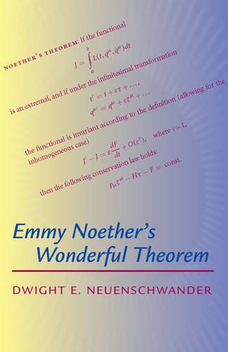 Emmy Noether′s Wonderful Theorem Emmy Noether′s Wonderful Theorem
