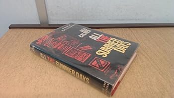 Unknown Binding All The Summer Days Book