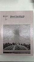 Wood Handbook: Wood As an Engineering Material 0160000432 Book Cover