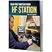 Your First Amateur Radio HF Station