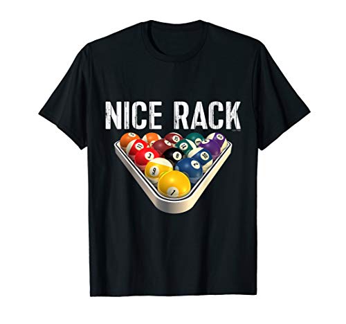 Funny Pool Billiards TShirt: Nice Rack Tee