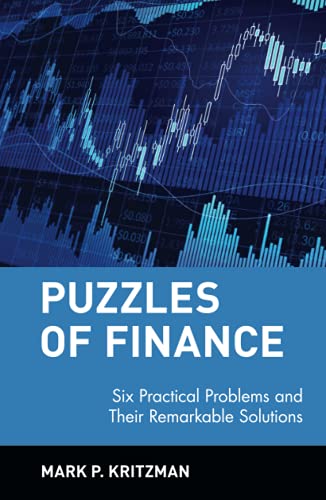 Puzzles of Finance: Six Practical Problems and Their Remarkable Solutions: 58