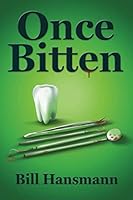 ONCE BITTEN 198089776X Book Cover