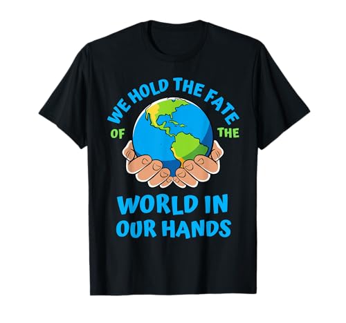Earth/ Environmental Protection/Save Our Planet/Earth Day T-Shirt