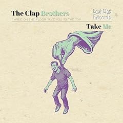 Take Me / The Clap Brothers (�`�v���\ �~ KEIZOmachine!)