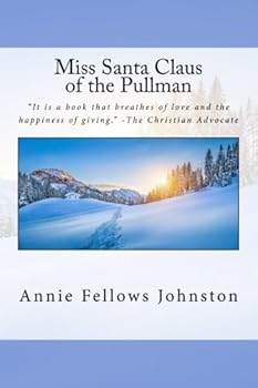 Paperback Miss Santa Claus of the Pullman Book