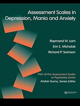 Paperback Assessment Scales in Depression, Mania and Anxiety Book