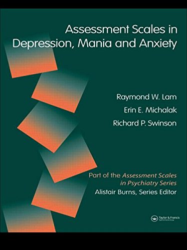 Assessment Scales in Depression, Mania and Anxiety      Paperback