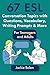 67 ESL Conversation Topics with Questions, Vocabulary, Writing Prompts & More:: For Teenagers and Adults (Teaching ESL Speaking and Conversation to Intermediate-Advanced Learners)