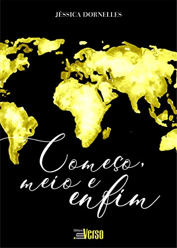 Começo, meio e enfim