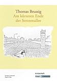 ddr unterrichtsmaterial pdf  Am kürzeren Ende der Sonnenallee – Thomas Brussig – Schülerarbeitsheft: Materialien, Interpretation, Inhaltssicherung, Heft: Schülerheft mit Materialienteil (Literatur im Unterricht: Sekundarstufe I)
