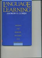 Language Learning: Insights for Learners, Teachers, and Researchers 0066320976 Book Cover