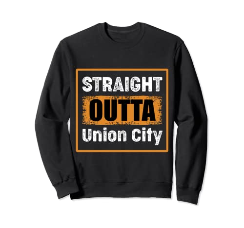 Recta Outta Union City Nueva Jersey Estados Unidos Vintage Humor Sudadera