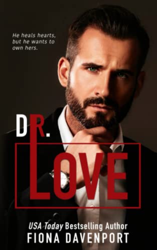 Dr. Love (Love Series)