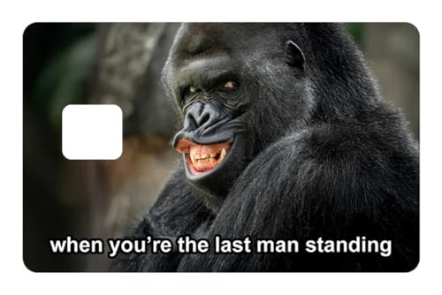 Funny Gorilla Meme Card Cover – When You’re the Last Man Standing Hilarious Vinyl Sticker Skin for Debit, Credit, Transit & Gift Cards Full, Half, or Window Cover 4PCS Large/Small Chip Fit