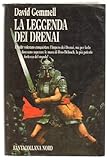  La leggenda dei Drenai. Il ciclo dei Drenai