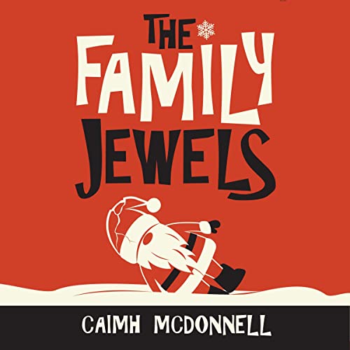 The Family Jewels by Caimh McDonnell episode artwork