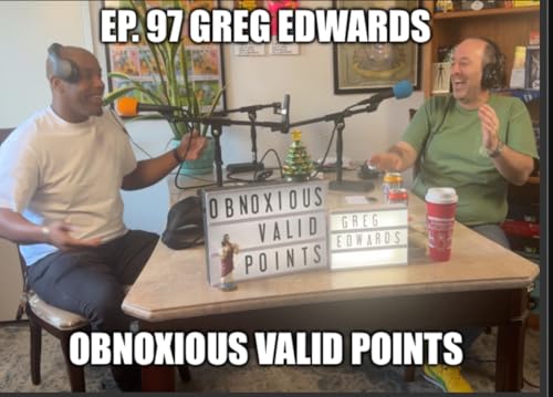Ep.97 Greg Edwards