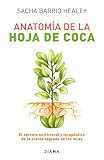 Anatomía de la hoja de coca (Fuera de colección) (Spanish Edition)
