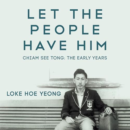 Loke Hoe Yeong presents Let the People Have Him episode artwork