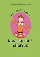 Ce que font toujours Les mamans chéries 2740423918 Book Cover