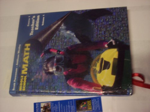 Scott Foresman Middle School Math, Course 1, Vol. 1, Teacher's Edition