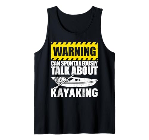 La advertencia puede hablar espontáneamente de Kayak Camiseta sin Mangas
