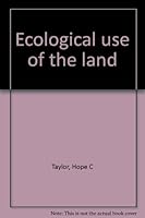 Ecological use of the land B000724D9K Book Cover