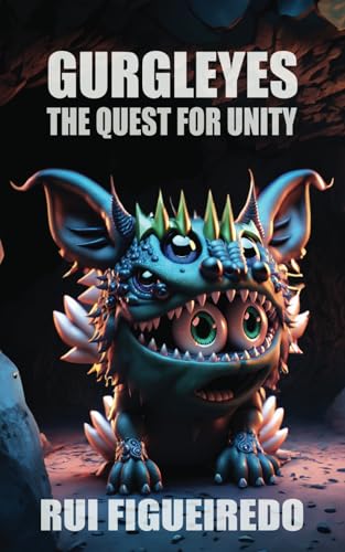 Gurgleyes: The Quest for Unity