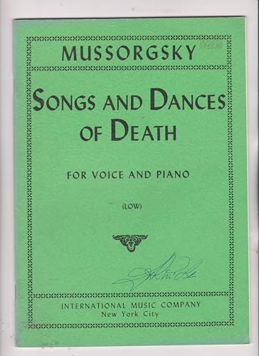 Songs and Dances of Death for Voice and Piano (Low Voice) (A Cycle of Four Songs for Voice and Piano. Original Version plus English Adapatation) [Sheet Music] (No., 1230)