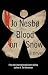 Blood on Snow: A novel
