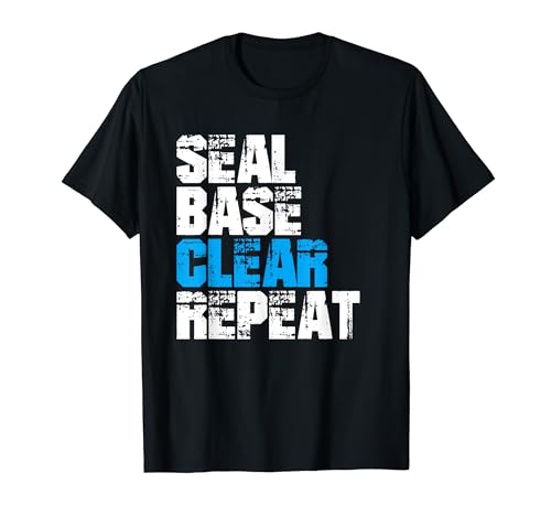 Seal Base Clear Repeat Car Painter Auto Detailer Camiseta
