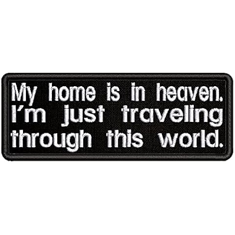 mybrand My Home is Heaven I'm Traveling Through This World Embroidered Patch Iron-On/Sew-On Scripture Jesus Christ Christian Bikers Badge Emblem Name Tag Gift Applique for Vest Jacket Jeans Clothing Cover