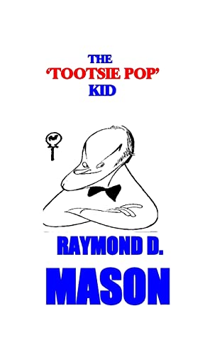 The Tootsie Pop Kid