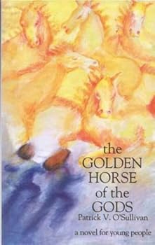 Paperback The golden horse of the gods Book