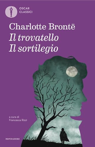  Il trovatello - Il sortilegio: Racconti