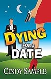 Dying for a Date (Laurel McKay Mysteries)