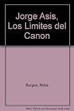  Jorge Asis, Los Limites del Canon